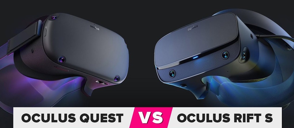 So sánh Oculus Rift S vs Oculus Quest – Nên chọn kính nào?