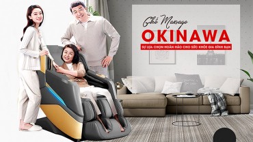 Yêu Ghế Massage - Mang sự thoải mái đến cho bạn với dòng ghế massage Okinawa